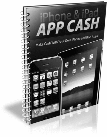 Product picture Make Cash WithYour Own iPhone and iPad APPS